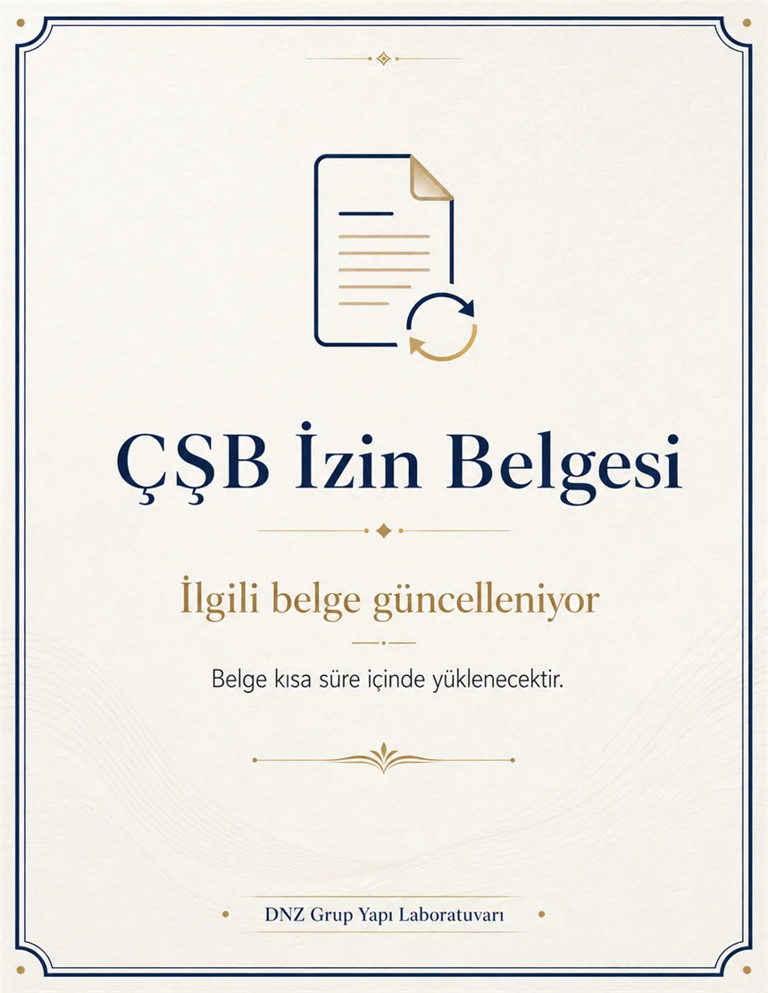 ÇŞB Laboratuvar İzin Belgesi — belge güncelleniyor